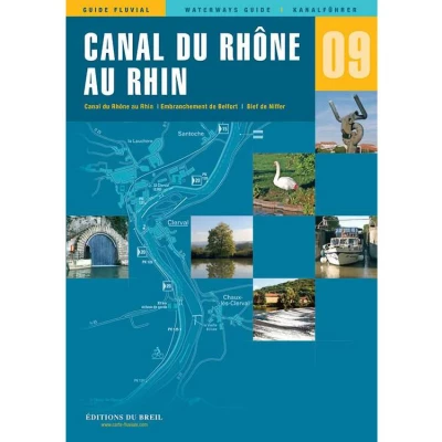 Guide EDB de navigation fluviale N�9 - Canal de Rh�ne au Rhin - Les Editions du Breil
