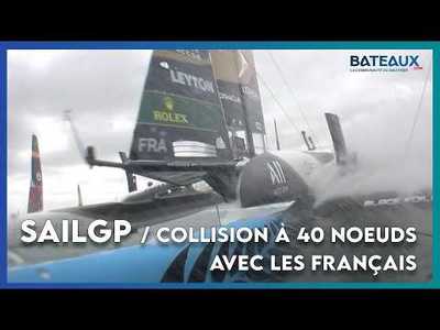 SailGP Auckland, collision � 40 noeuds entre la France et la Nouvelle-Z�lande