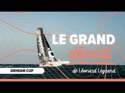Drheam Cup : le grand d�part de L�o pour sa premi�re course en solo !