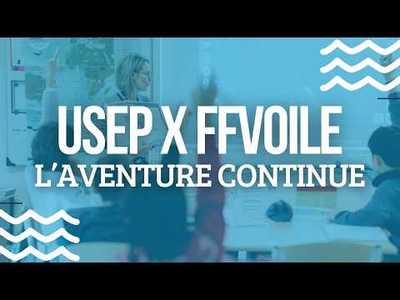 USEP x FFVoile : la Voile s'invite � l'�cole depuis plus de 20 ans