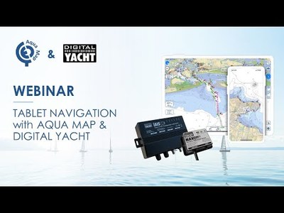 Webinar: Tablet Navigation with Aqua Map & Digital Yacht