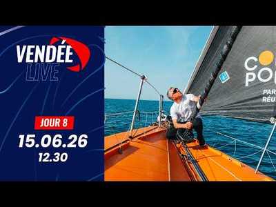 Vend�e Live - Jour 8 | Vend�e Arctique - Les Sables d'Olonne 2026