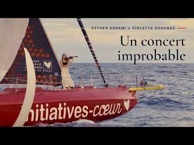 Un violon en pleine mer : Esther Abrami � bord avec Violette Dorange