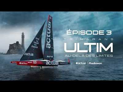 Trimarans Ultim : au-del� des limites | �pisode 3 : Un nouveau duo