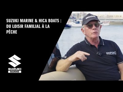 Suzuki Marine & Hica Boats : du loisir familial  la pche