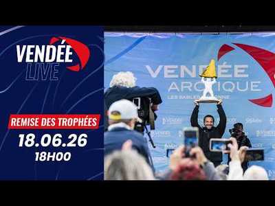 Vend�e Live - Remise des troph�es | Vend�e Arctique - Les Sables d'Olonne 2026
