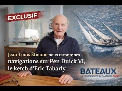 Jean Louis Etienne nous raconte ses navigations sur Pen Duick VI