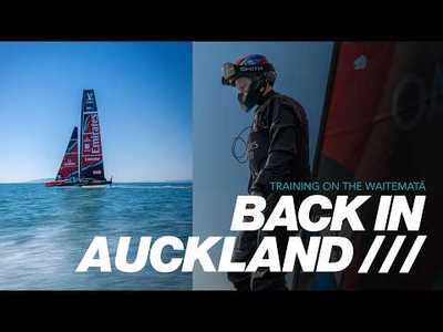 Chasing Frost and Firepower: Emirates Team New Zealand return to Auckland Waters