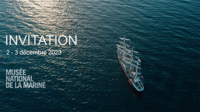 Invitation muse national de la Marine  Paris, 2 - 3 dcembre 2023 - Fondation Belem Caisse d'Epargne