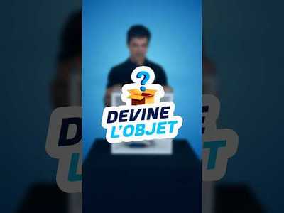 Devine l'objet 