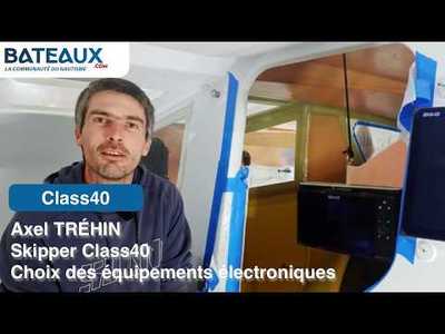 Axel TR�HIN - Skipper Class40 - pr�sente les �quipements �lectroniques sur son nouveau bateau.