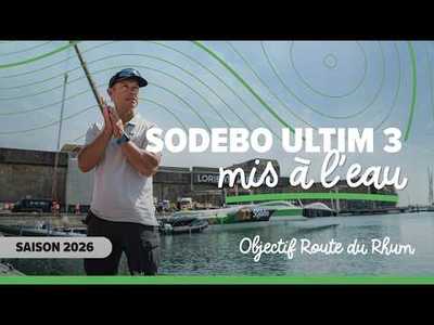 Sodebo Ultim 3 mis à l'eau, prêt à reprendre son envol !